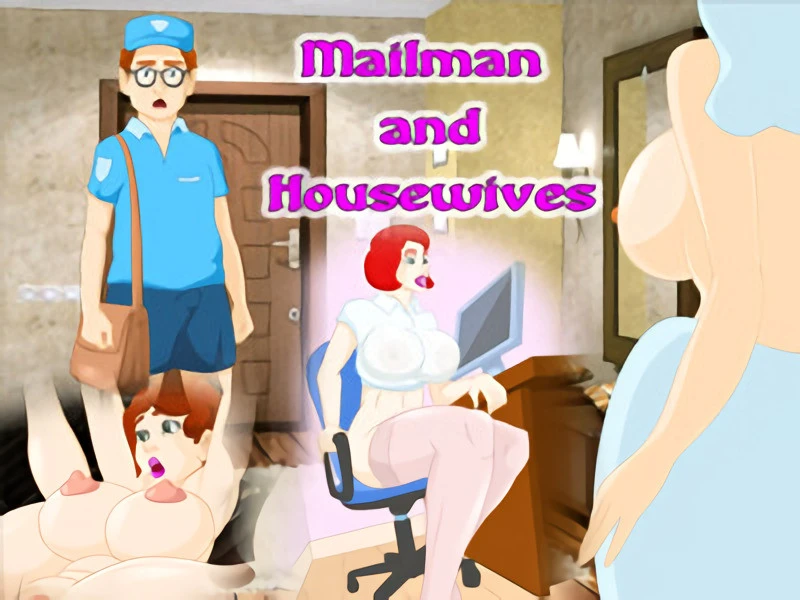 PornGames - Mailman and Housewives Final - RareArchiveGames (Superpowers, Interactive) [2023]