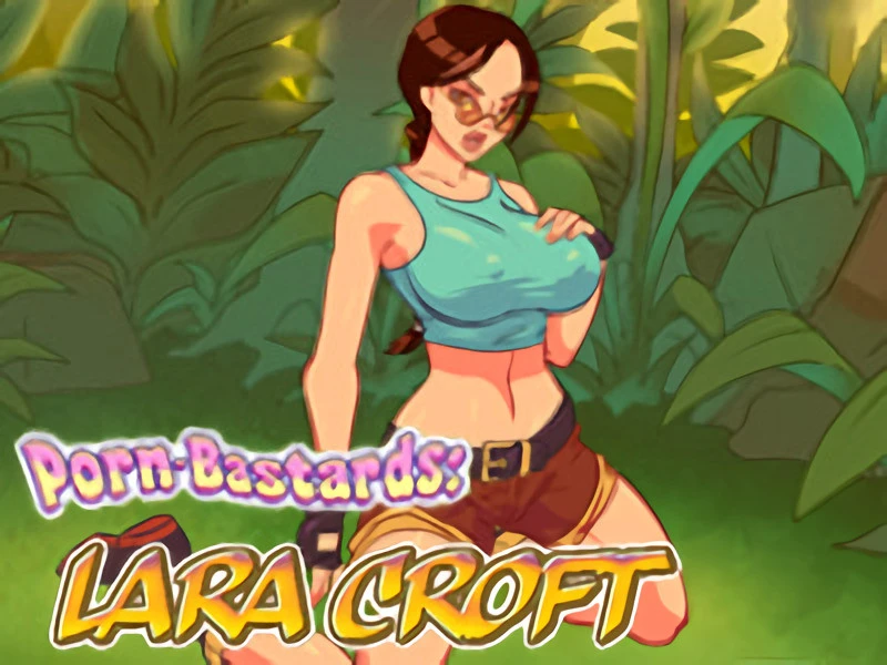 Mattis - Porn Bastards Lara Croft Final - RareArchiveGames (Animated, Interracial) [2023]