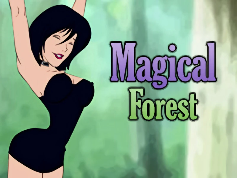Mybanggames - Magical Forest Final - RareArchiveGames (Family Sex, Porn Game) [2023]