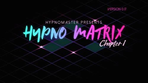 Hypno Matrix Version 1.05 by Hypnomaster - RareArchiveGames (All Sex, Graphic Violence) [2023]