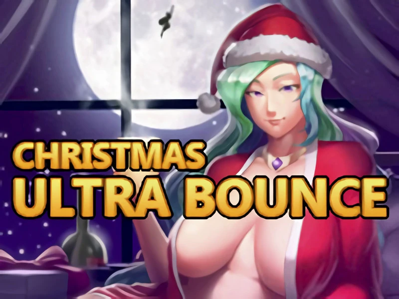 Sex Hot Games - Christmas Ultra Bounce Final - RareArchiveGames (Anal Creampie, School Setting) [2023]
