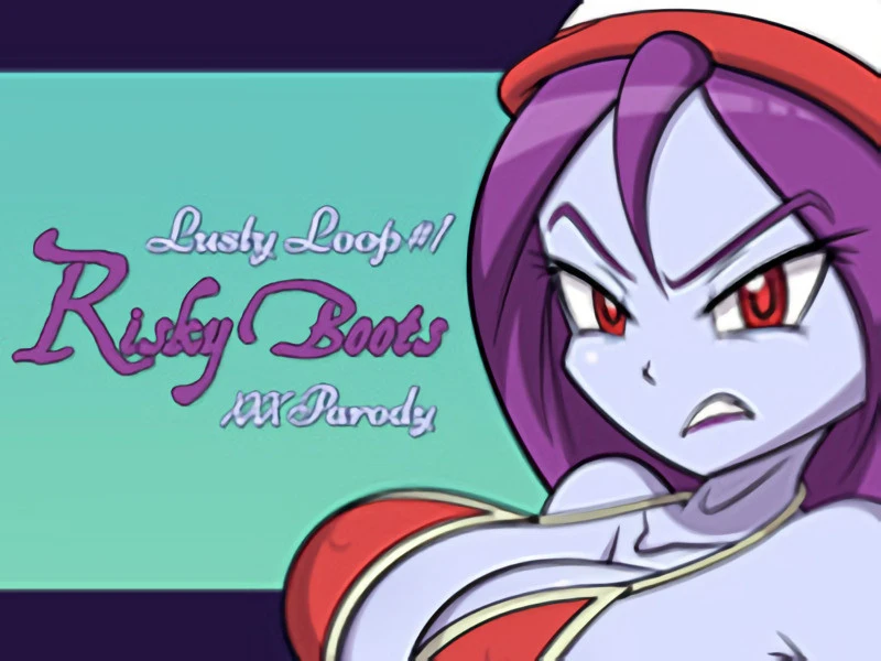 The Lusty Lizard - Lusty Loop 1 - Risky Boots XXX Parody Final - RareArchiveGames (Anal, Female Domination) [2023]