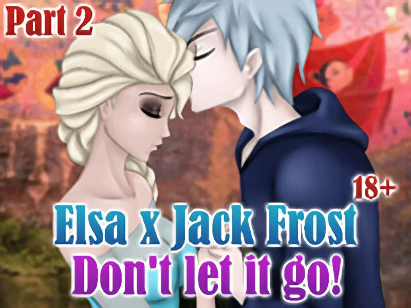 Ferdafs - Elsa x Jack Frost Don't let it go Part 2 Final - RareArchiveGames (Bdsm, Male Protagonist) [2023]