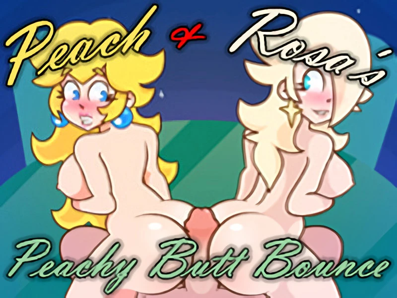 PeachyPop34 - Peach & Rosa's Peachy Butt Bounce Final - RareArchiveGames (Anal, Female Domination) [2023]