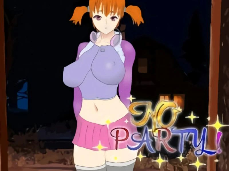 No Party Final - RareArchiveGames (Dating Sim, Stripping) [2023]