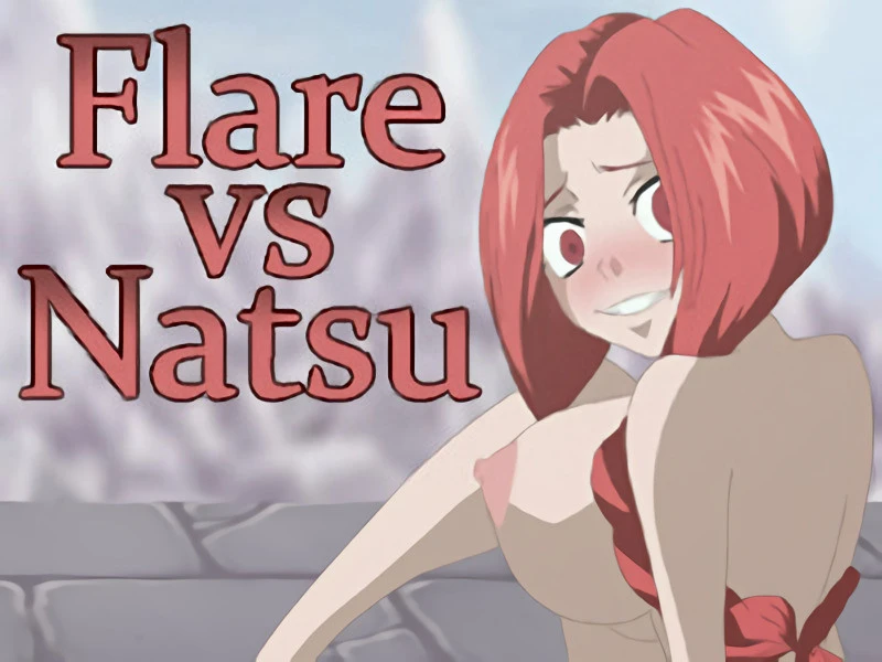 Riffsandskulls - Flare vs Natsu Final - RareArchiveGames (Pregnancy, Rape) [2023]
