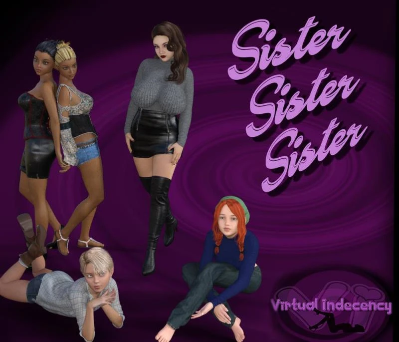 Sister, Sister, Sister – Chapter 3 SE - Virtual Indecency (Big Ass, Turn Based Combat) [2023]