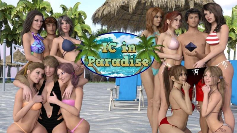 IC In Paradise – Version 0.3c - ICCreations (Dating Sim, Stripping) [2023]