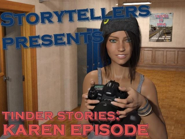 Tinder Stories: Karen Episode – Version 1.0 - Storytellers (Anal Creampie, School Setting) [2023]