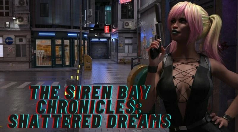 The Siren Bay Chronicles: Shattered Dreams – Version 0.2 - Poison Noir (Erotic Adventure, Crime) [2023]