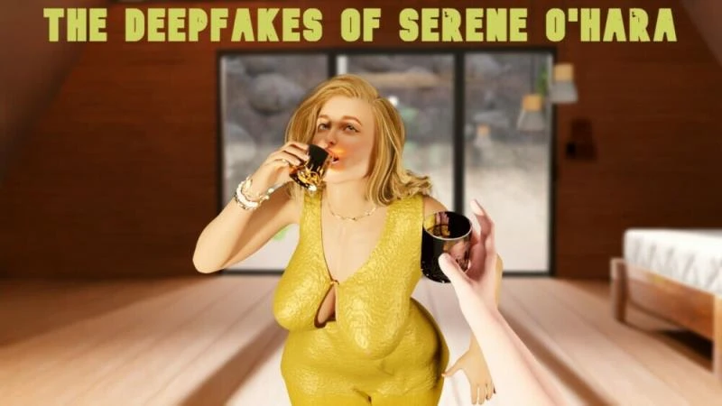 The Deepfakes of Serene O'Hara – Version 0.1 - MaramaraH (Bdsm, Male Protagonist) [2023]