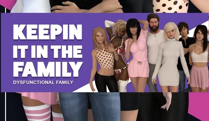 Keepin It In The Family – Dysfunctional Family – Day 4 - Greebo (Footjob, Mobile Game) [2023]