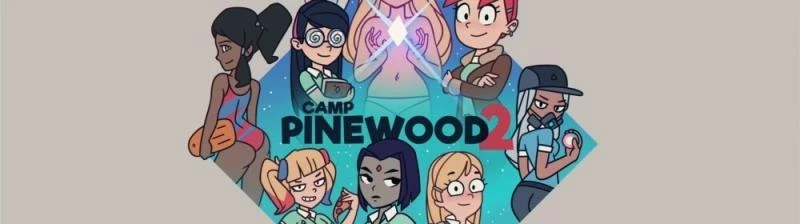Camp Pinewood 2 – Version 1.9 (Erotic Adventure, Crime) [2023]
