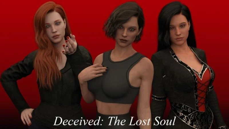 Deceived: The Lost Soul – Version 0.15 (Mind Control, Blackmail) [2023]