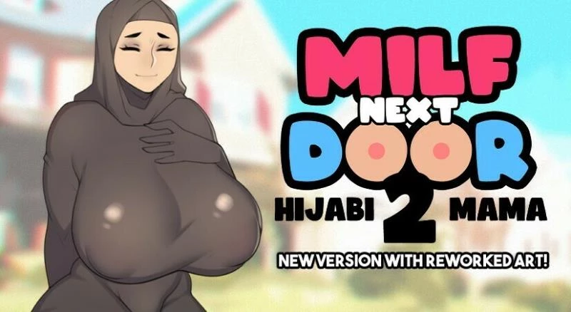Milf Next Door 2: Hijabi Mama – Version 0.5 (Group Sex, Prostitution) [2023]